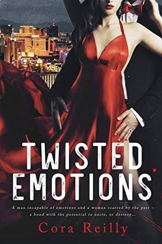 Twisted Emotions (The Camorra Chronicles, #2) by Cora Reilly