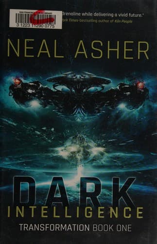 Dark Intelligence by Neal Asher