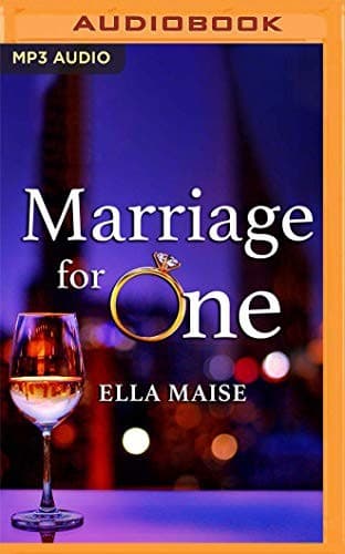 Marriage for One (ebook) by Ella Maise