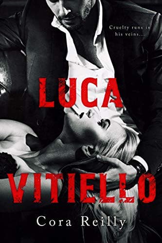 Luca Vitiello (Born in Blood Mafia Chronicles, #0) by Cora Reilly