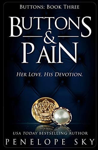 Buttons & Pain (Buttons, #3) by Penelope Sky