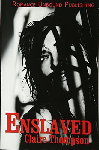 Enslaved by Claire Thompson