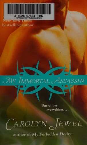 My Immortal Assassin: A Demons and Witches Dark Romance by Carolyn Jewel