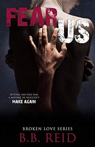 Fear Us by B.B. Reid