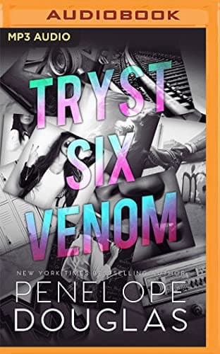 Tryst Six Venom (ebook) by Penelope Douglas