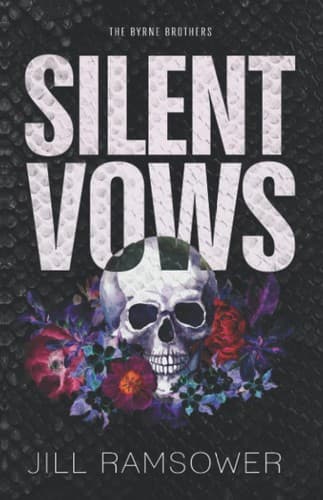 Silent Vows (The Byrne Brothers, #1) by Jill Ramsower