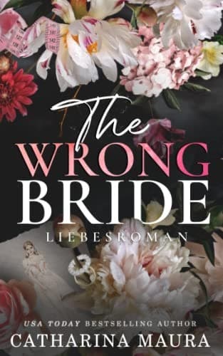 The Wrong Bride (The Windsors, #1) by Catharina Maura