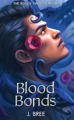 Blood Bonds (The Bonds that Tie, #3) by J. Bree