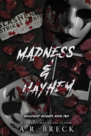Madness & Mayhem: Hellcrest Heights Book 2 by A.R. Breck
