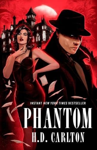 Phantom by H.D. Carlton