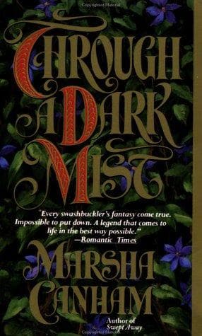 Through a Dark Mist by Marsha Canham