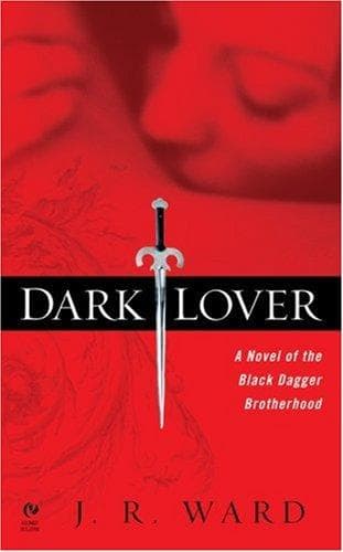 Dark Lover by J.R. Ward