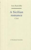 A Sicilian Romance by Ann Ward Radcliffe