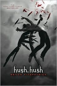 Hush, Hush by Becca Fitzpatrick
