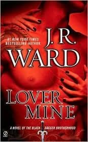 Lover Mine by J.R. Ward