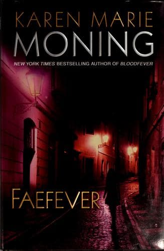 Feverborn by Karen Marie Moning