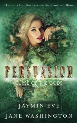 Persuasion (Curse of the Gods, #2) by Jaymin Eve