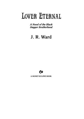 Lover Eternal by J.R. Ward