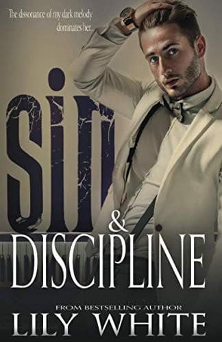Sin & Discipline by Lily White