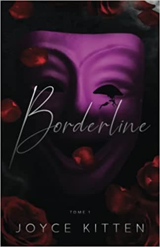 Borderline, Tome 1 by Joyce Kitten
