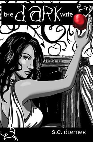The Dark Wife by Sarah Diemer