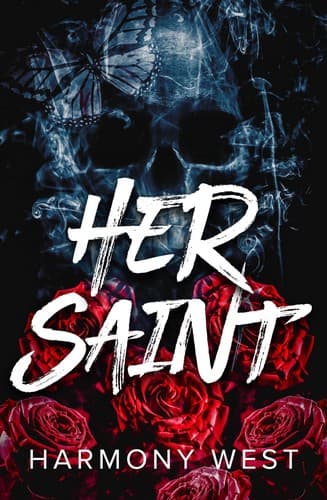 Her Saint (Saint and Sinner Duet, #1) by Harmony West