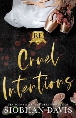 Cruel Intentions (Rydeville Elite, #1) by Siobhan Davis