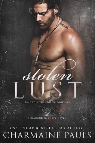 Stolen Lust: A Diamond Magnate Novel by Charmaine Pauls