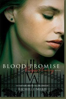 Blood Promise by Richelle Mead